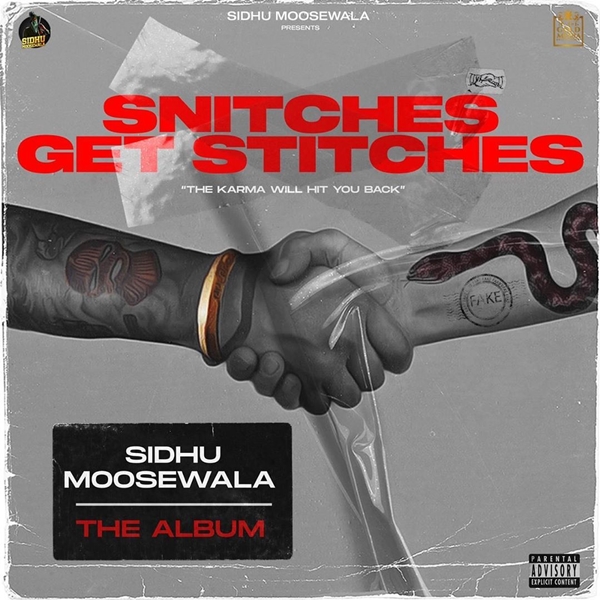 Snitches Get Stitches Sidhu Moose Wala