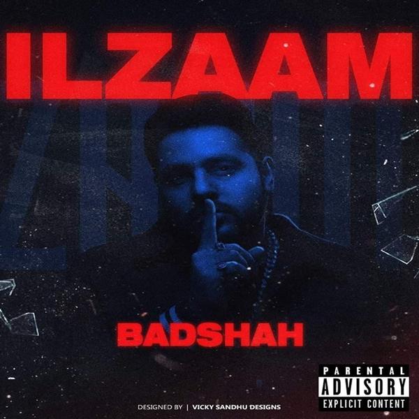Ilzaam 3:00 AM Sessions Badshah